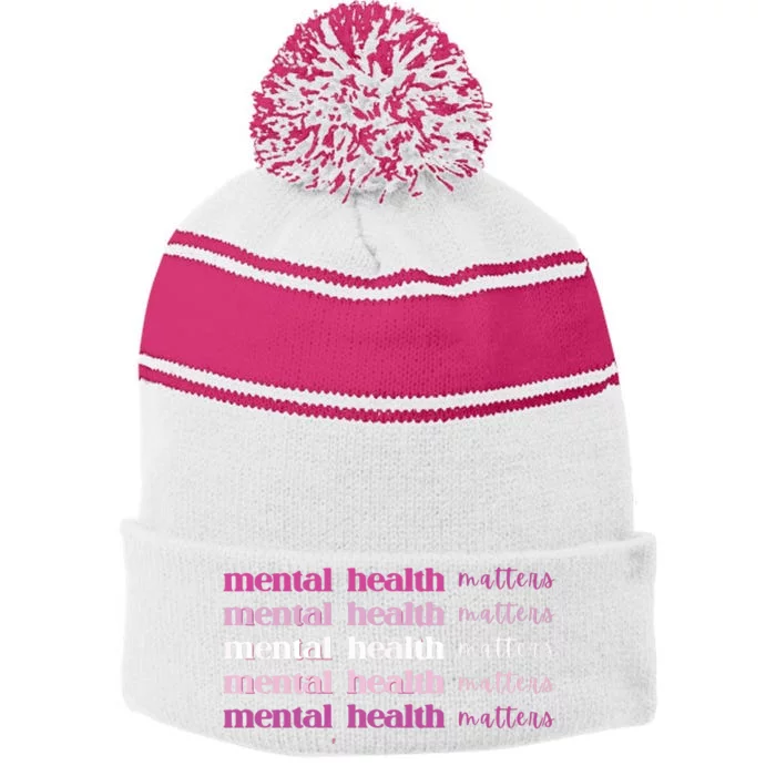 Mental Health Matter Stripe Pom Pom Beanie