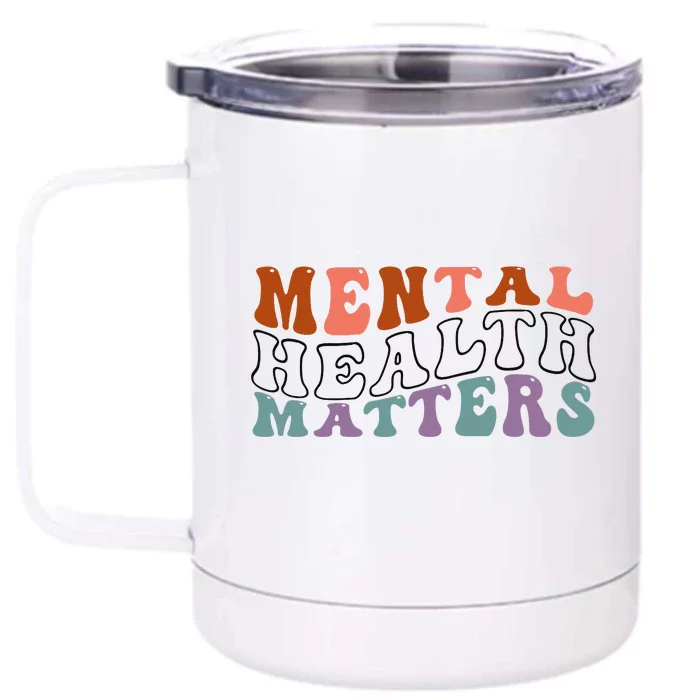 Mental Health Matters Human Brain Illness Awareness Front & Back 12oz Stainless Steel Tumbler Cup