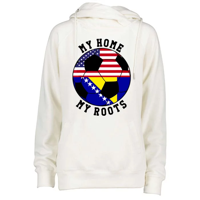 My Home My Roots Bosnia Flag Soccer Womens Funnel Neck Pullover Hood