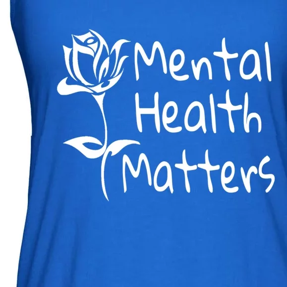 Mental Health Matters Tal Awareness 12 Step Recovery Gift Ladies Essential Flowy Tank