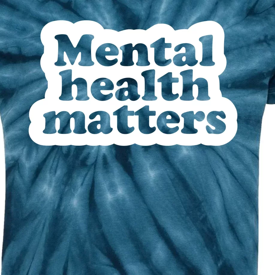 Mental Health Matters Awareness Kids Tie-Dye T-Shirt