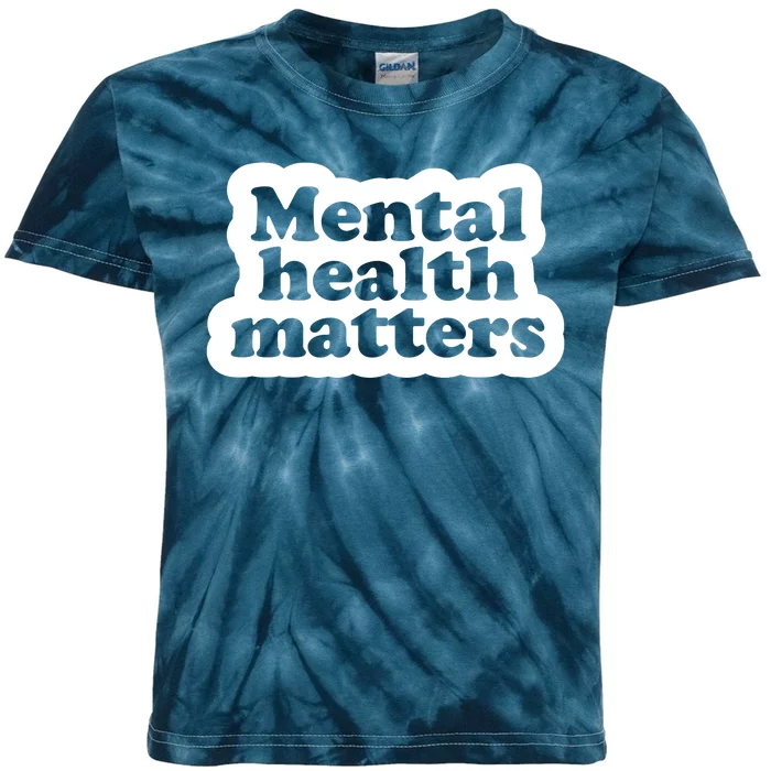 Mental Health Matters Awareness Kids Tie-Dye T-Shirt