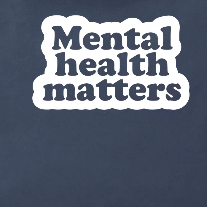 Mental Health Matters Awareness Zip Tote Bag