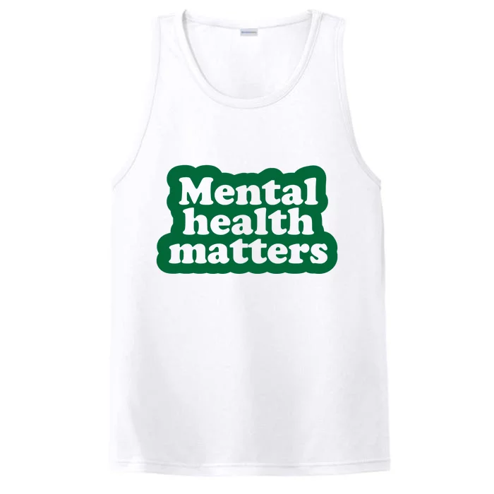 Mental Health Matters Awareness Performance Tank