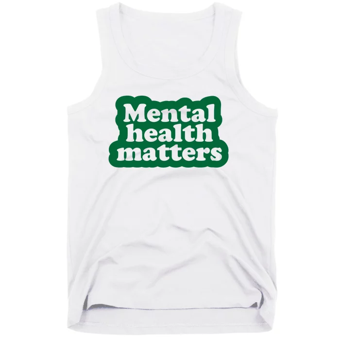 Mental Health Matters Awareness Tank Top