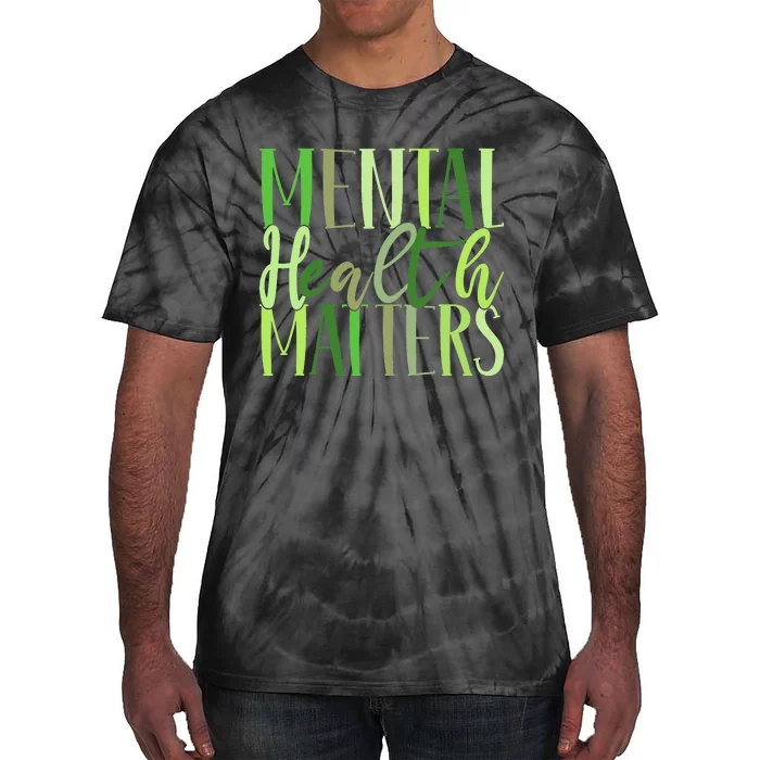 Mental Health Matters Human Brain Illness Awareness Tie-Dye T-Shirt