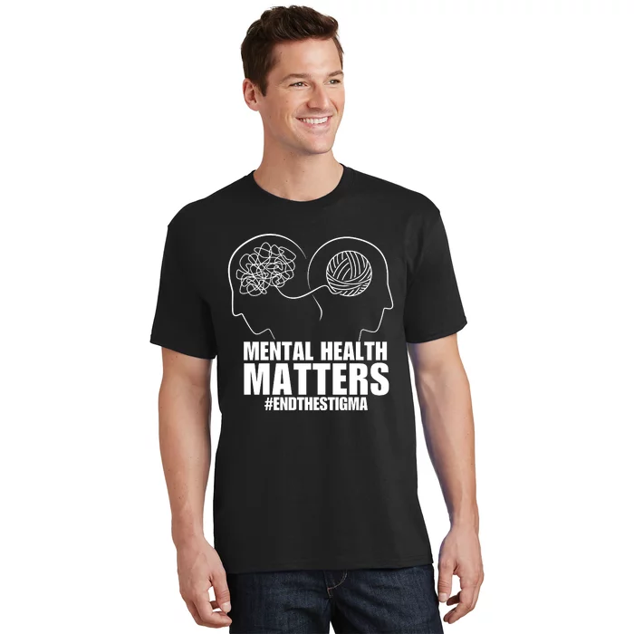 Mental Health Matters End The Stigma T-Shirt