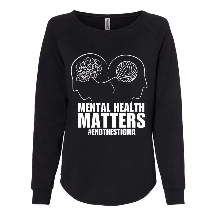 Mental Health Matters End The Stigma Womens California Wash Sweatshirt