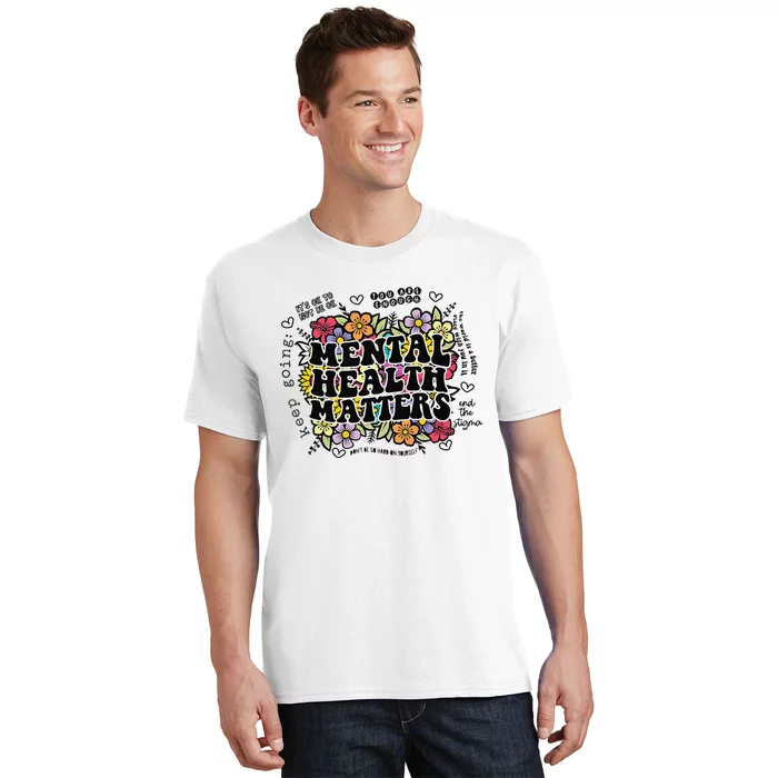 Mental Health Matters Gift Human Brain Illness Awareness T-Shirt