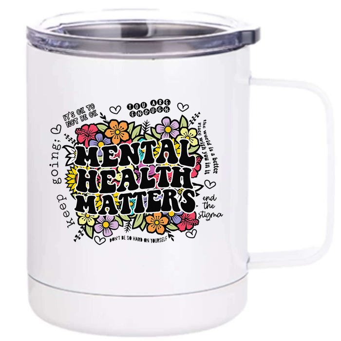 Mental Health Matters Gift Human Brain Illness Awareness Front & Back 12oz Stainless Steel Tumbler Cup