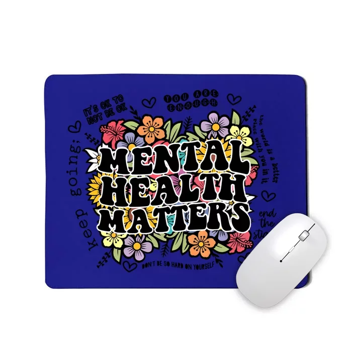 Mental Health Matters Floral Minimalist Graphic Therapist Gift Mousepad