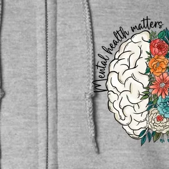 Mental Health Matters Brain Flowers Full Zip Hoodie