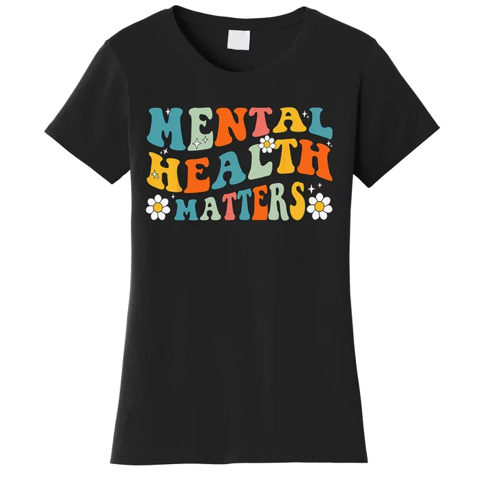 Mental Health Matters Groovy Psychologist Therapy Squad Women's T-Shirt