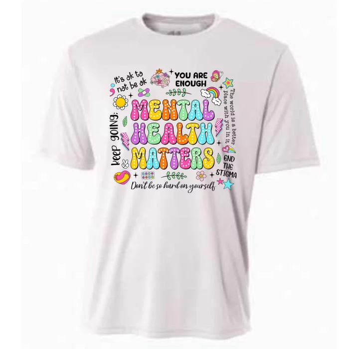 Mental Health Matters Quote Cooling Performance Crew T-Shirt