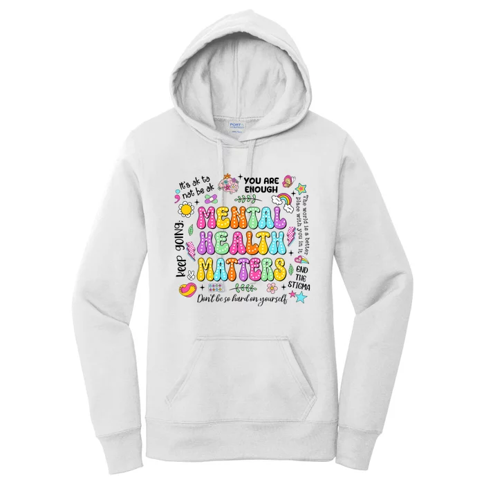 Mental Health Matters Quote Women's Pullover Hoodie