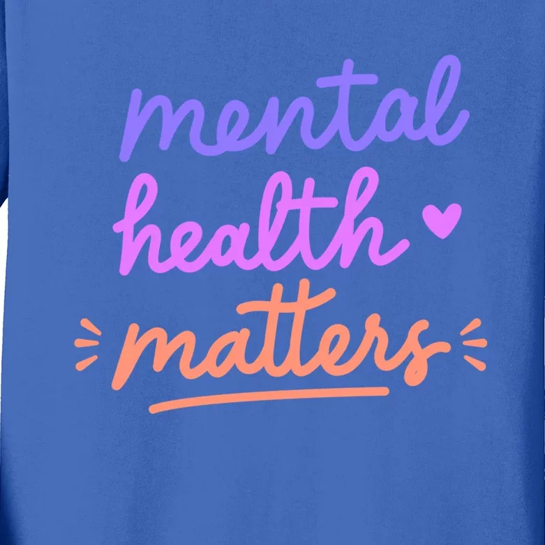 Mental Health Matters Gift Kids Long Sleeve Shirt