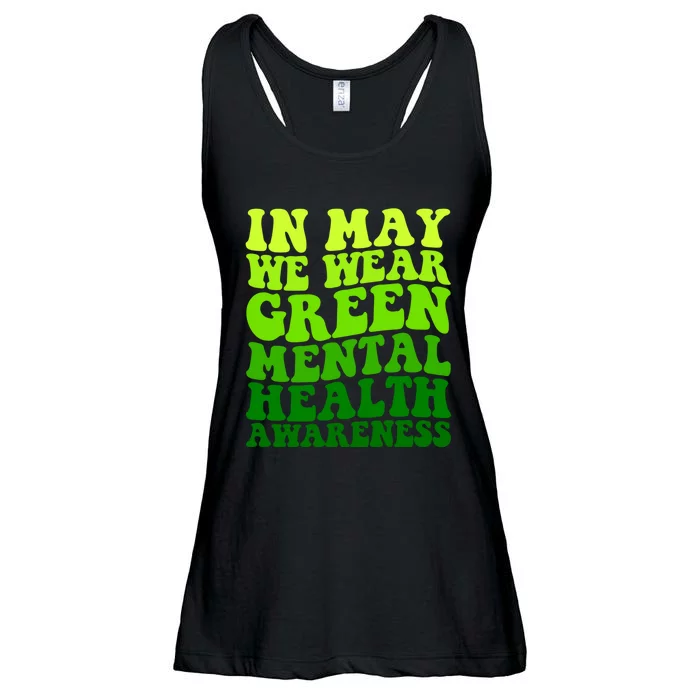 Mental Health Matters We Wear Green Mental Health Awareness Month Ladies Essential Flowy Tank