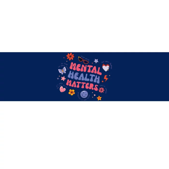 Mental Health Matters Bumper Sticker