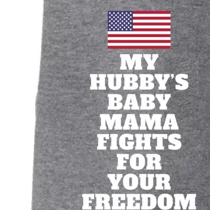 My Hubbys Mama Fights For Freedom Couple Spouse Joke Gift Doggie 3-End Fleece Hoodie