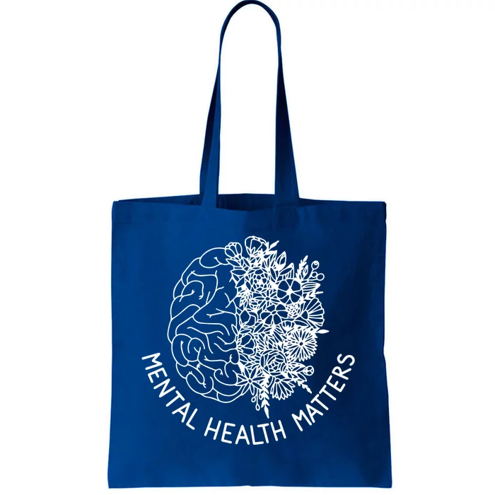 Mental Health Matters Hu Brain Flowers Health Awareness Gift Tote Bag