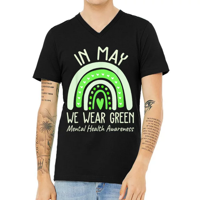 Mental Health Matters We Wear Green Mental Health Awareness V-Neck T-Shirt