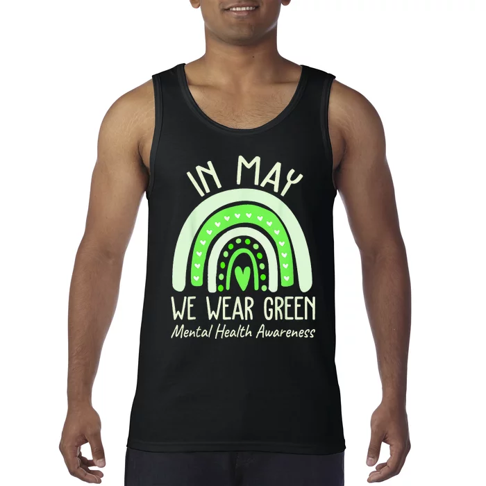 Mental Health Matters We Wear Green Mental Health Awareness Tank Top