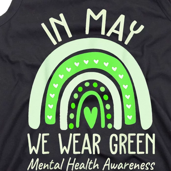 Mental Health Matters We Wear Green Mental Health Awareness Tank Top