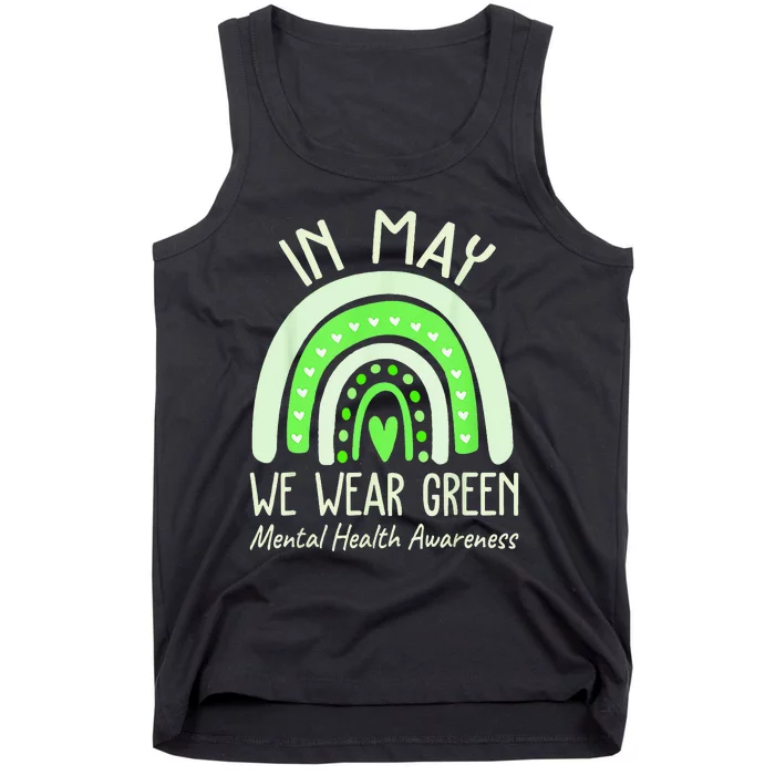 Mental Health Matters We Wear Green Mental Health Awareness Tank Top