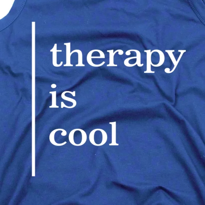 Mental Health Matters Therapy Is Cool Awareness Positive Gift Tank Top