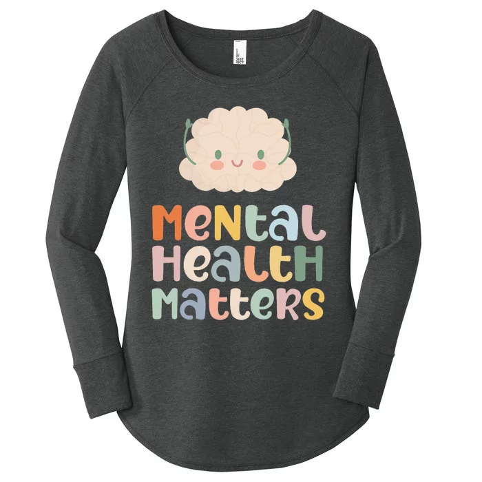 Mental Health Matters Mental Health Awareness Anxiety Women's Perfect Tri Tunic Long Sleeve Shirt