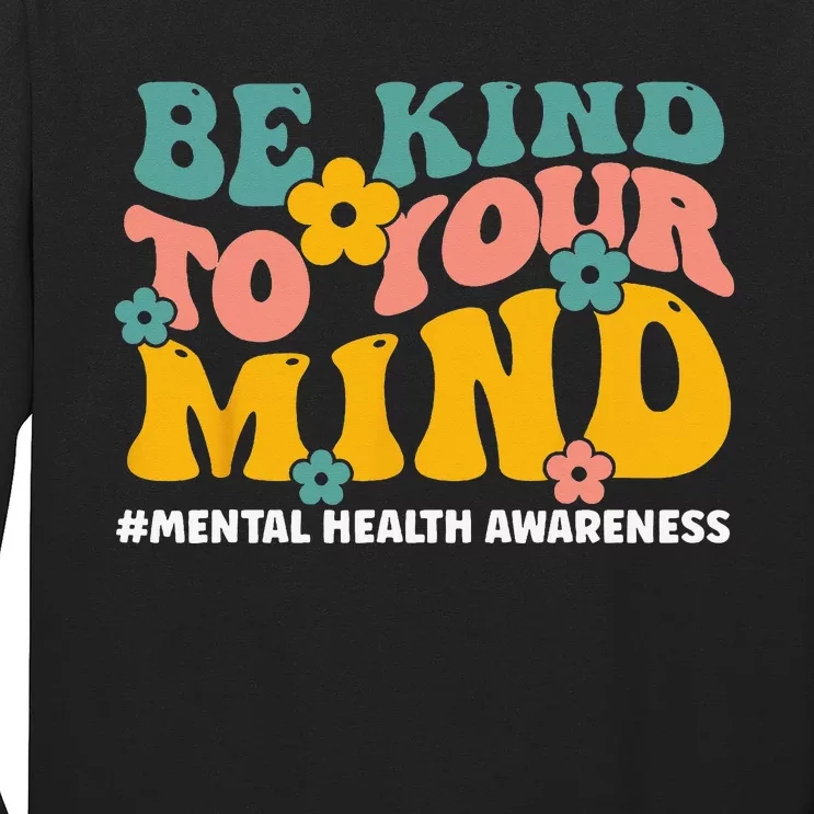 Mental Health Matters End The Stigma Mental Health Awareness Long Sleeve Shirt