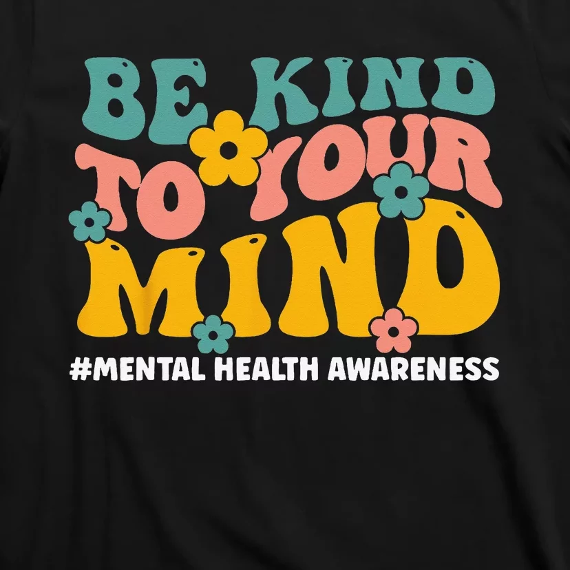 Mental Health Matters End The Stigma Mental Health Awareness T-Shirt