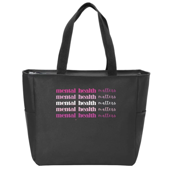 Mental Health Matter Zip Tote Bag