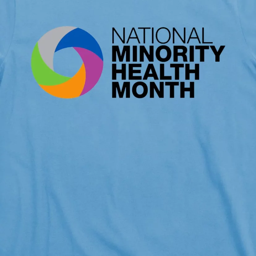 Minority Health Month Gift Cool Gift National Minority Health Month Cool Gift T-Shirt