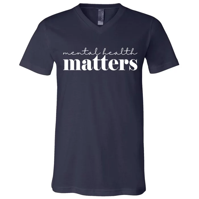 Mental Health Matters Awareness V-Neck T-Shirt