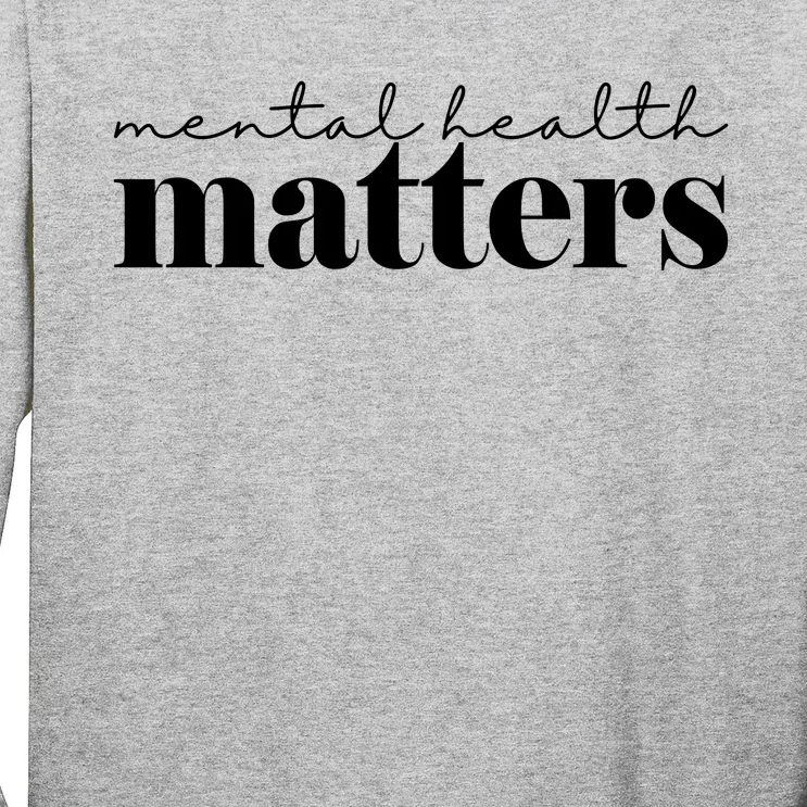 Mental Health Matters Awareness Long Sleeve Shirt