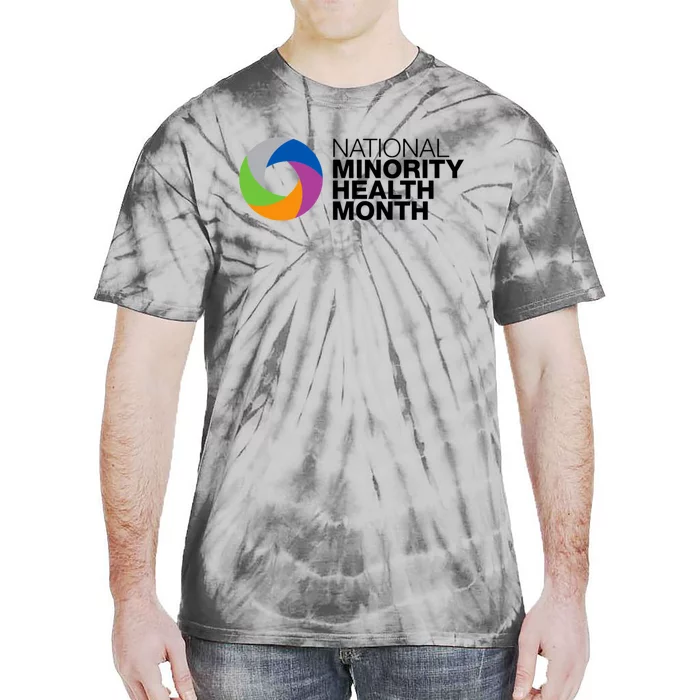 Minority Health Month Gift National Minority Health Month Great Gift Tie-Dye T-Shirt