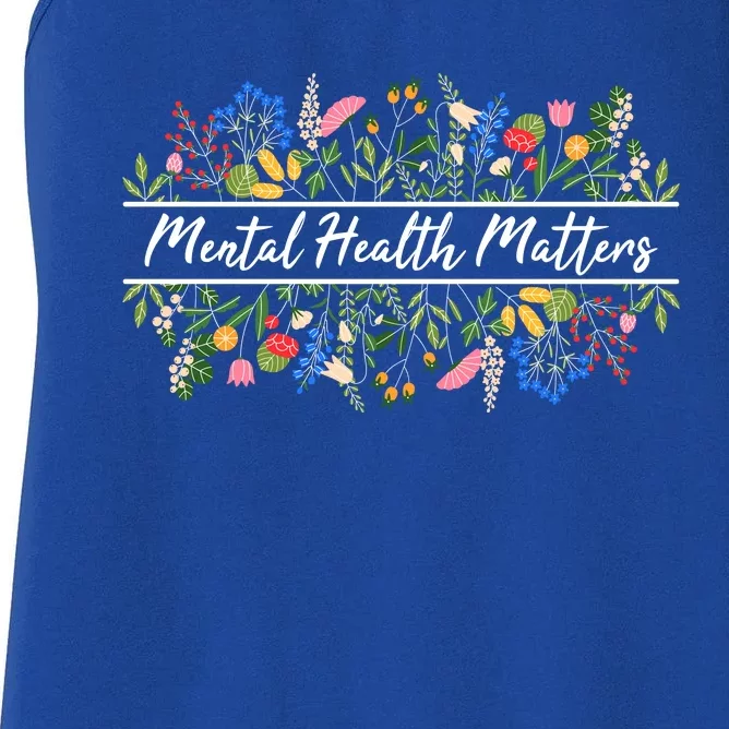 Mental Health Matters Floral Wildflowers Women's Racerback Tank