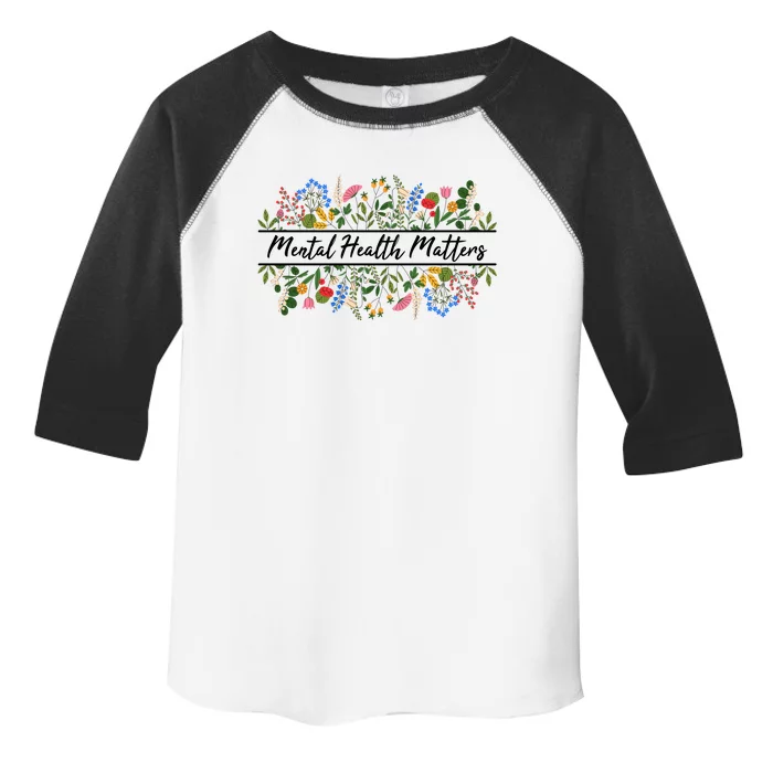 Mental Health Matters Floral Wildflowers Toddler Fine Jersey T-Shirt