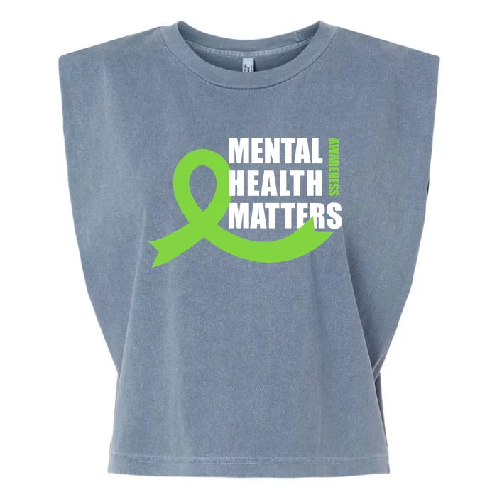 Mental Health Matters Quotes Health Awareness End The Stigma Garment-Dyed Women's Muscle Tee