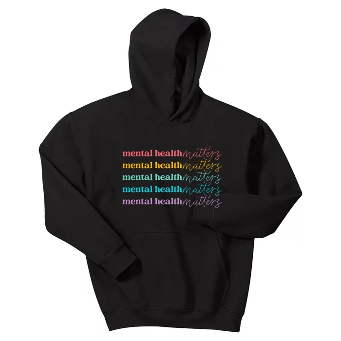 Mental Health Matters Be Kind Self Care Mental Awareness Kids Hoodie