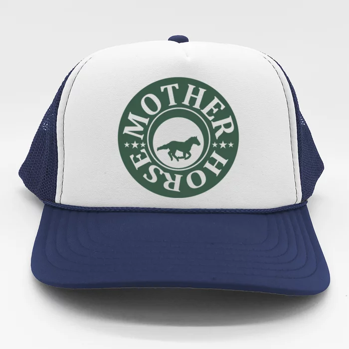 Mother Horse Trucker Hat