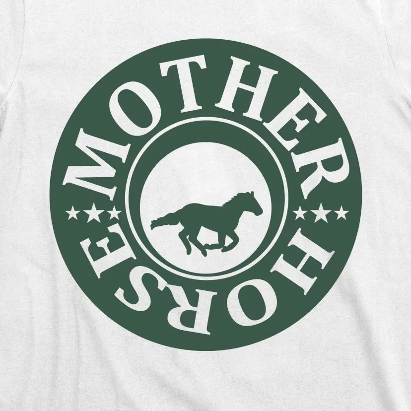 Mother Horse T-Shirt