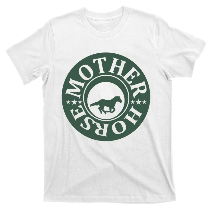 Mother Horse T-Shirt