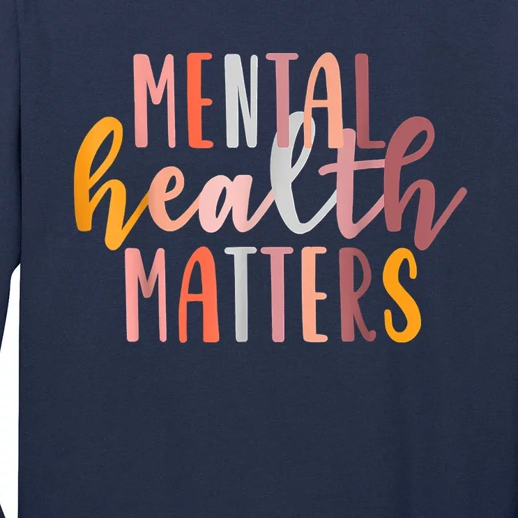 Mental Health Matters Human Brain Illness Awareness Tall Long Sleeve T-Shirt