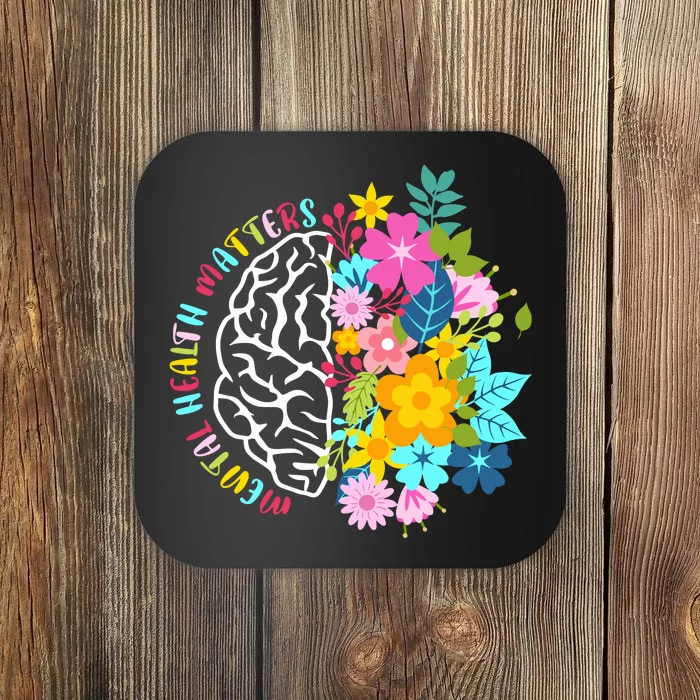 Mental Health Matters Plant Lovers Gardening Coaster