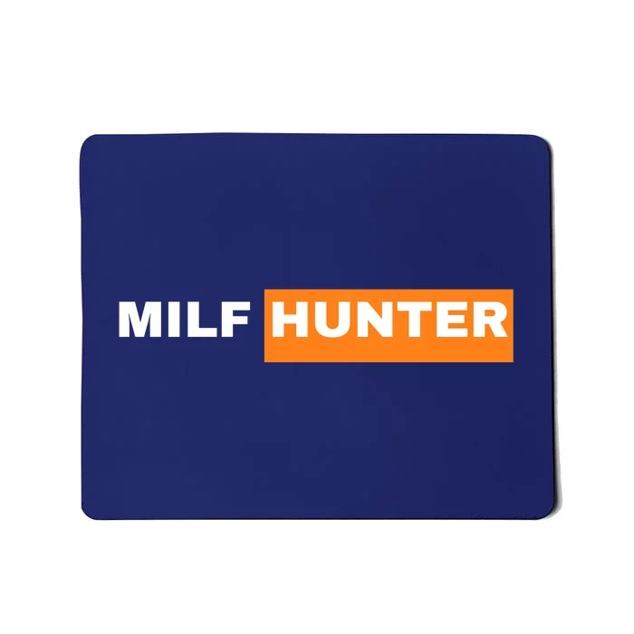 Milf Hunter Mousepad