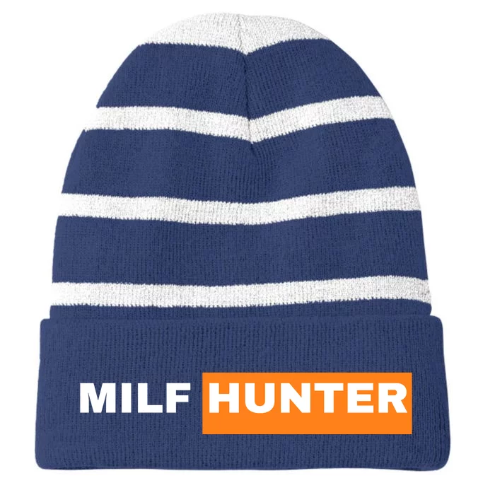 Milf Hunter Striped Beanie with Solid Band