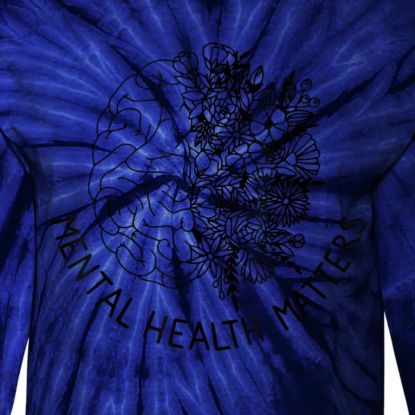 Mental Health Matters Human Brain Illness Awareness Tie-Dye Long Sleeve Shirt