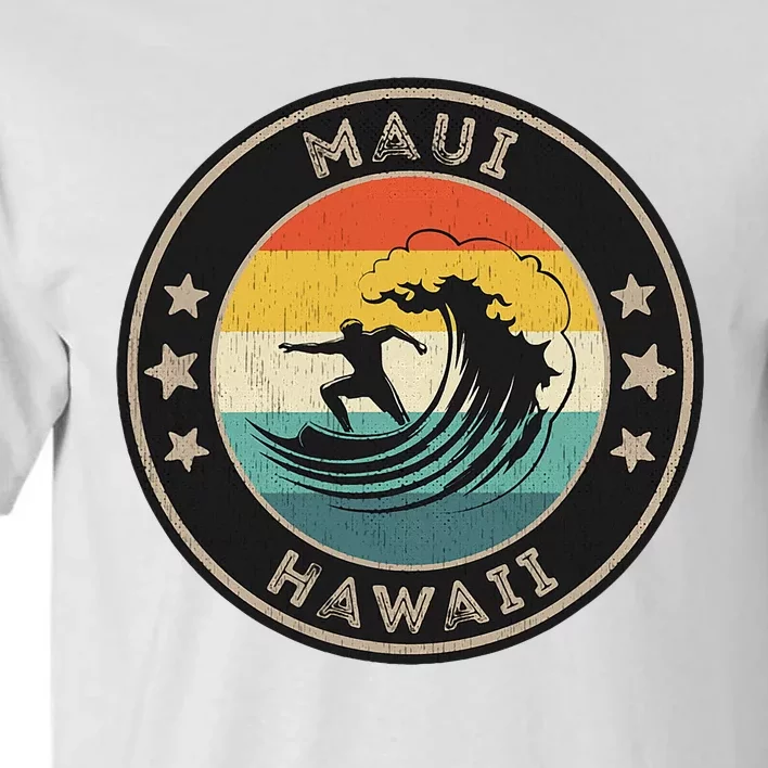 Maui Hawaii Maui Surfer Tall T-Shirt